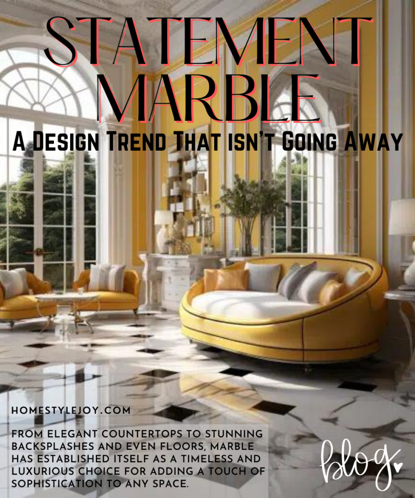 Statement Marble: A Design Trend that Isn't Going Away